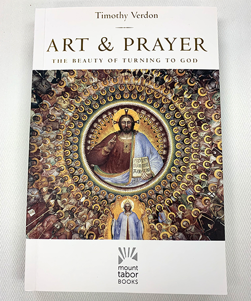 "Art and Prayer: The Beauty of Turning to God" Book