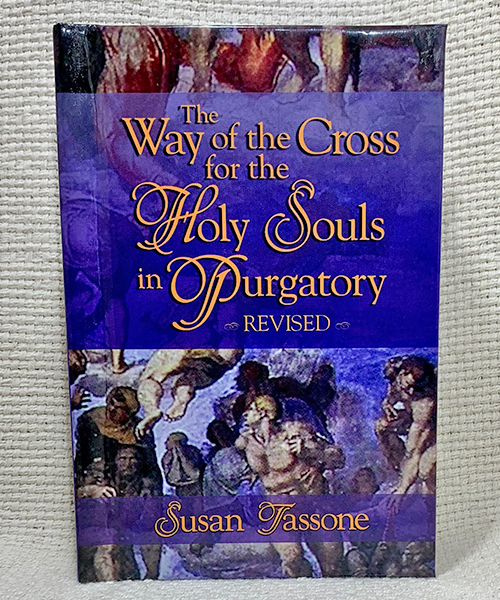 The Way of the Cross for the Holy Souls in Purgatory