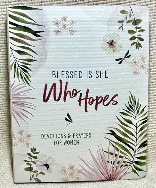 Blessed Is She Who Hopes book
