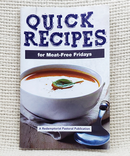 “Quick Recipes for Meat-Free Fridays” pamphlet