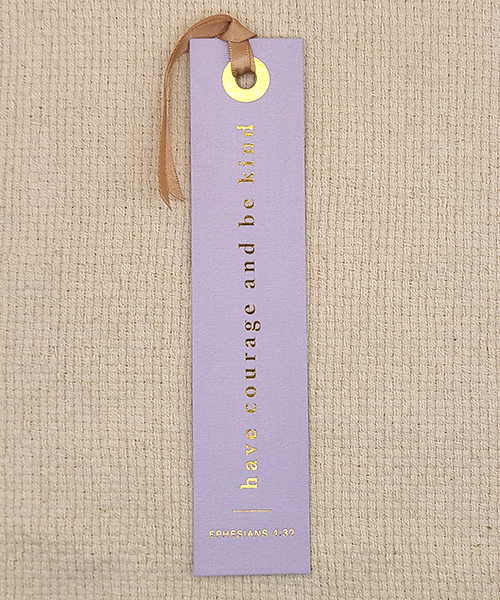 Have Courage bookmark