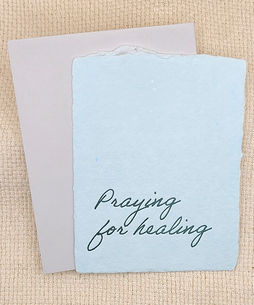 Praying for healing notecard