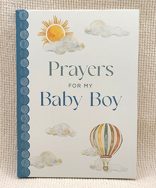 Prayers for My Baby Boy book